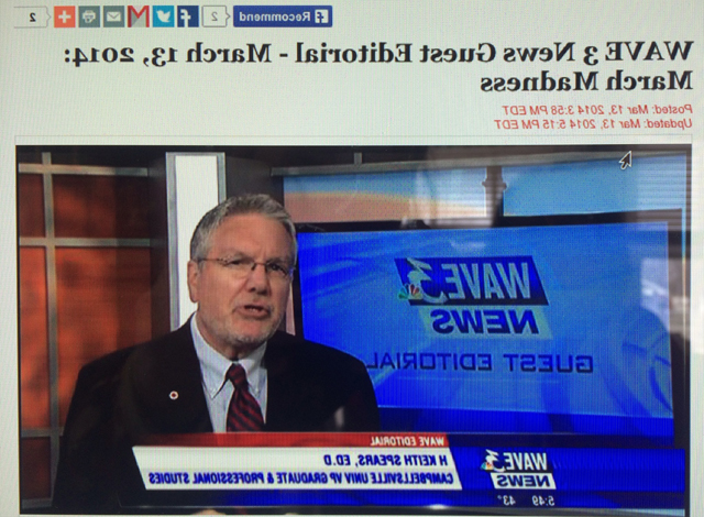 Dr. Keith Spears, vice president for graduate and professional studies at Campbellsville, delivered the guest editorial last night on WAVE 3 TV in Louisville. He used the "March Madness" theme to highlight the need for state decision makes to increase needs-based state financial aid.